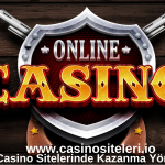 Online Casino Sitelerinde Kazanma Yöntemleri