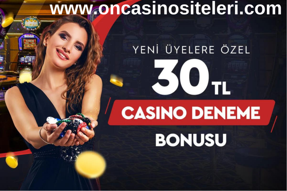 Casino Deneme Bonusu