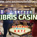 Kıbrıs Casino Otelleri